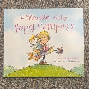 Do Princesses Make Happy Campers? Book